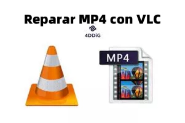 reparar mp4 con vlc